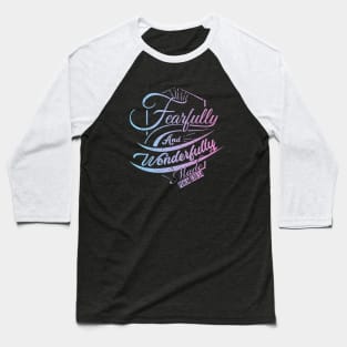 Fearfully and Wonderfully Made Pastel Baseball T-Shirt